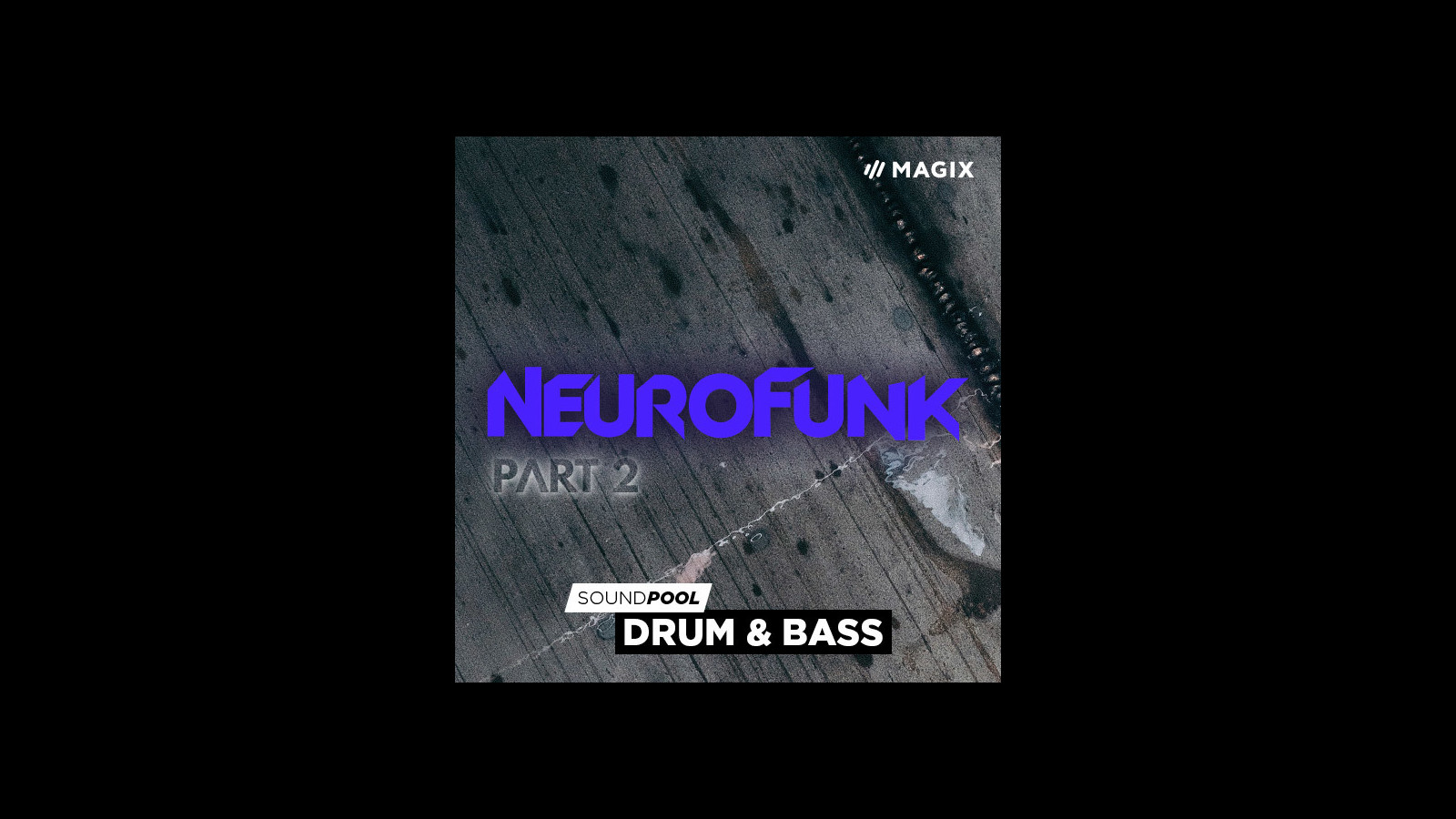 MAGIX Soundpool Neurofunk - Part 2 ProducerPlanet CD Key 5.65 usd